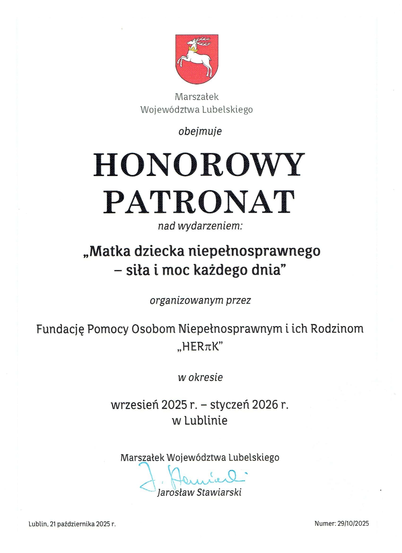 Certyfikat honorowego patronatu nad wydarzeniem wspierającym niepełnosprawne dzieci i ich rodziny, wydany przez Marszałka Województwa Lubelskiego, ważny od września 2025 r. do stycznia 2026 r.