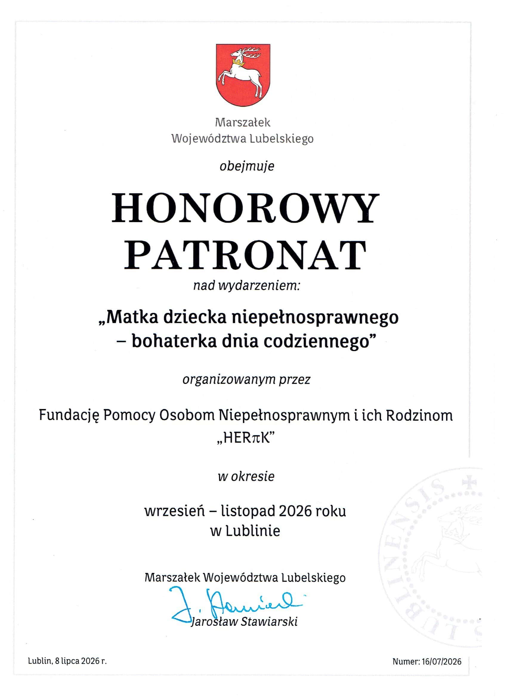 Certyfikat przyznający honorowy patronat nad wydarzeniem wspierającym matki dzieci niepełnosprawnych, podpisany przez Jarosława Stawiarskiego, marszałka województwa lubelskiego, zaplanowanym na jesień 2026 roku.